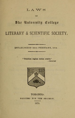 Laws of the University College Literary and Scientific Society
