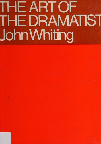 The art of the dramatist