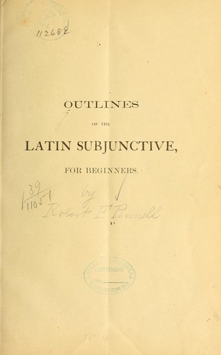 Outlines of the Latin subjunctive, for beginners