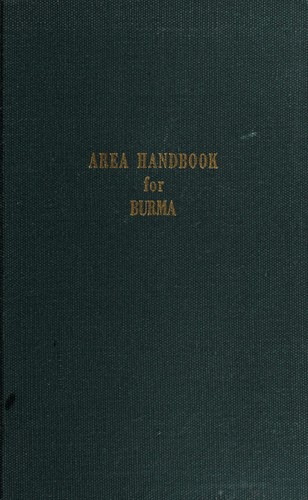 Area handbook for Burma