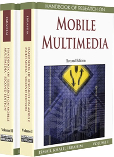 Handbook of research on mobile multimedia