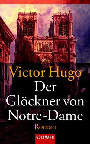 Der Glöckner von Notre- Dame