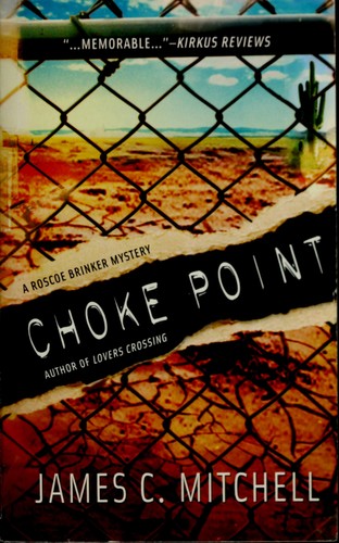 Choke Point (a Roscoe Brinker Mystery)