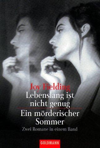 Lebenslang ist nicht genug ein mörderischer Sommer