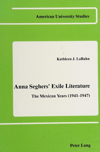 Anna Seghers' exile literature
