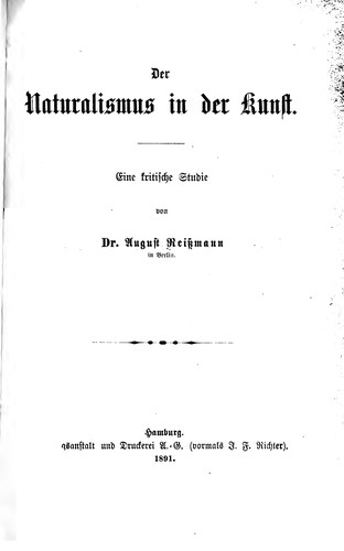 Der Naturalismus in der Kunst: Eine kritische Studie