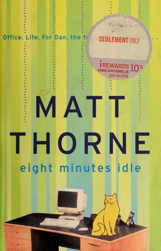 Eight minutes idle