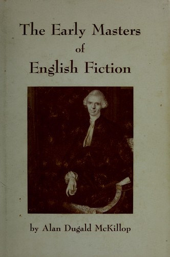 The early masters of English fiction