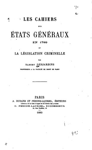 Les cahiers des États généraux en 1789 et la législation criminelle