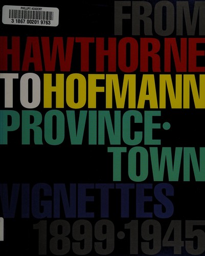 From Hawthorne to Hofmann