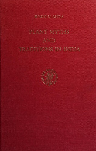 Plant myths and traditions in India