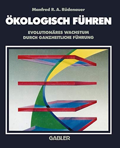 Ökologisch Führen
