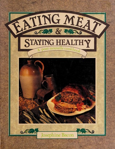 Eating meat and staying healthy
