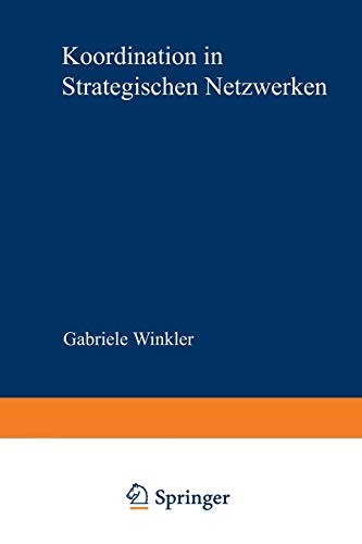 Koordination in Strategischen Netzwerken
