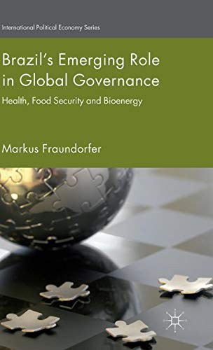 Brazil’s Emerging Role in Global Governance
