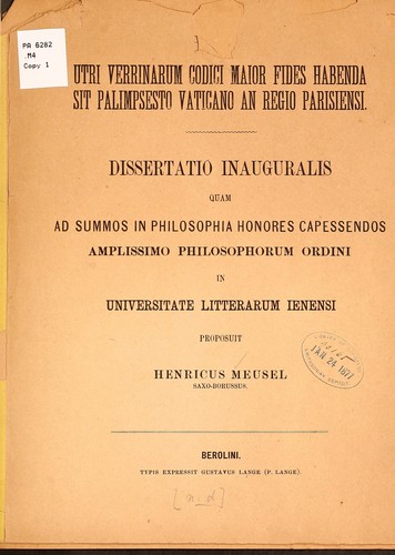 Utri Verrinnarum codici maior fides habenda sit palimpsesto Vaticano an regio parisiensi ...