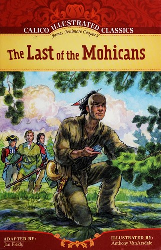 James Fenimore Cooper's The last of the Mohicans