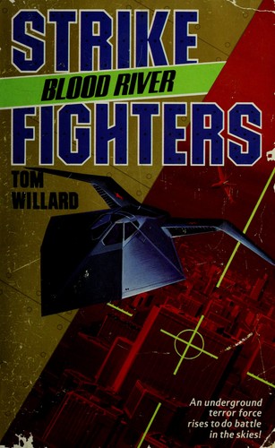 Blood River (Strike Fighters No 7)