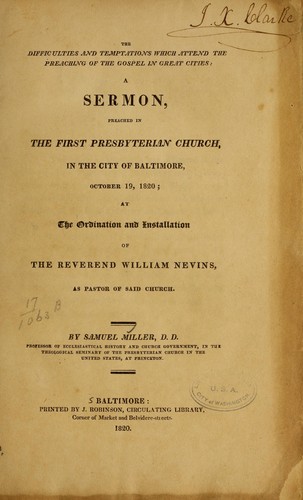 The difficulties and temptations which attend the preaching of the gospel in great cities