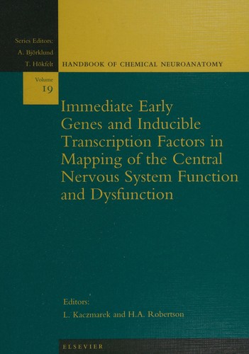 Immediate early genes and inducible transcription factors in mapping of the central nervous system function and dysfunction