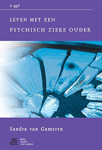 Leven met een psychisch zieke ouder