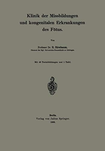 Klinik der Missbildungen und Kongenitalen Erkrankungen des Fötus