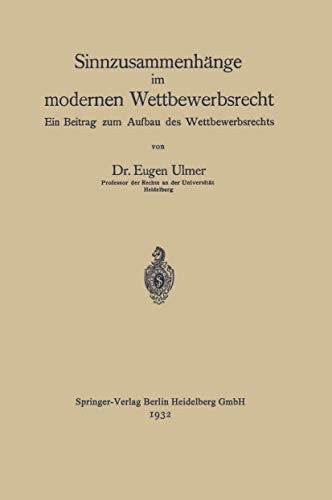 Sinnzusammenhänge im modernen Wettbewerbsrecht