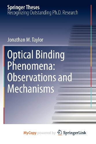 Optical Binding Phenomena