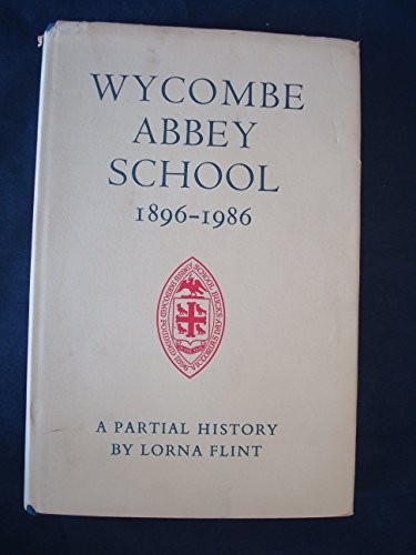 Wycombe Abbey School, 1896-1986