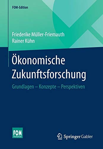 Ökonomische Zukunftsforschung