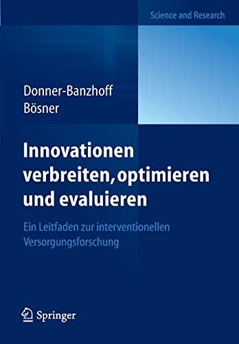 Innovationen verbreiten, optimieren und evaluieren