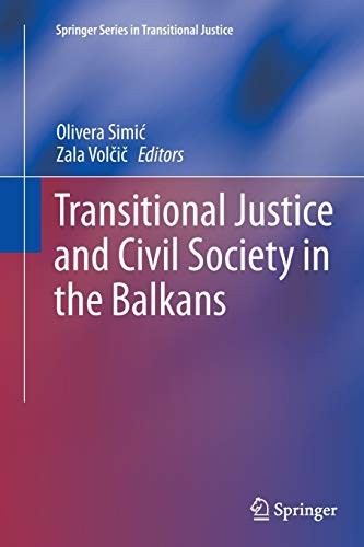 Transitional Justice and Civil Society in the Balkans