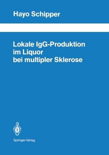 Lokale IgG-Produktion im Liquor bei multipler Sklerose