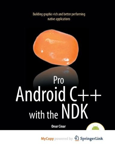 Pro Android C++ with the NDK