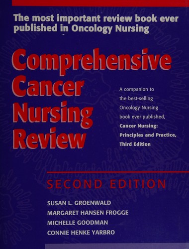 Comprehensive cancer nursing review