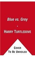 Blue vs. Grey