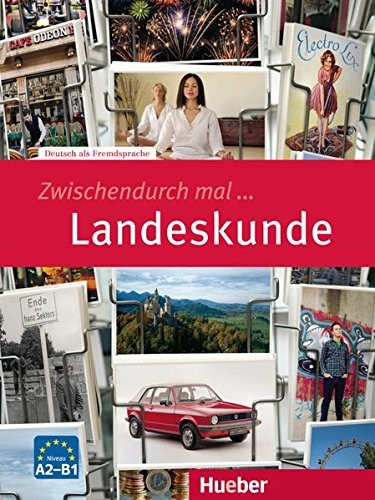 ZWISCHENDURCH MAL... Landeskunde
