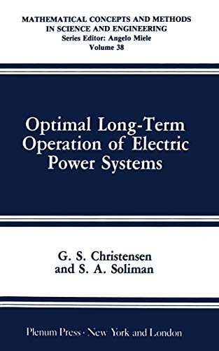 Optimal Long-Term Operation of Electric Power Systems