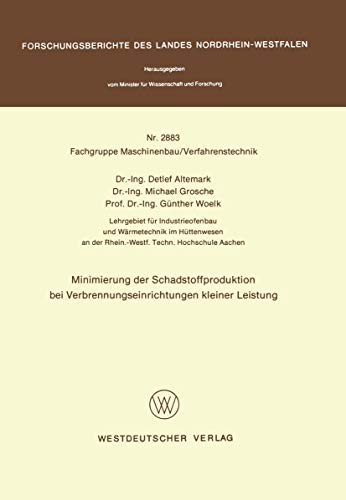 Minimierung der Schadstoffproduktion bei Verbrennungseinrichtungen kleiner Leistung