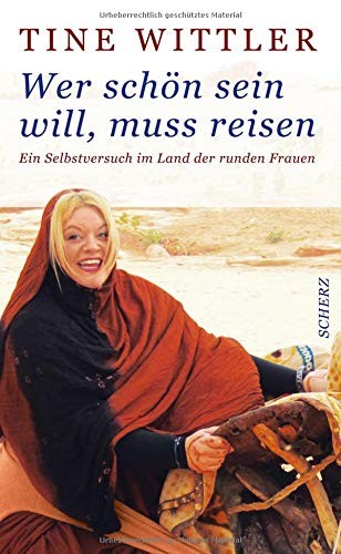 Wer schön sein will, muss reisen