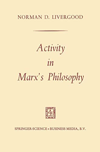 Activity in Marx's Philosophy