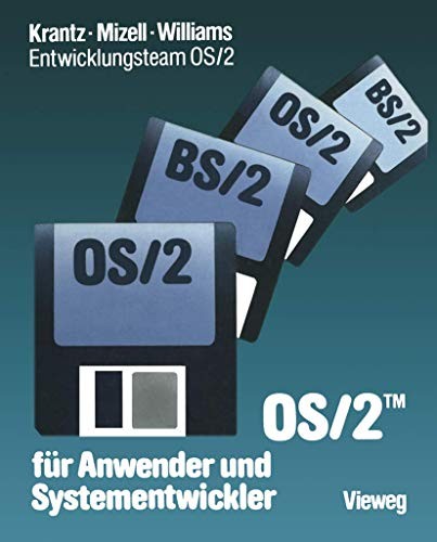 OS/2 Fur Anwender und Systementwickler