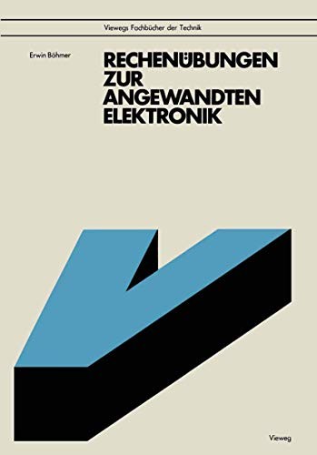 Rechenübungen zur Angewandten Elektronik