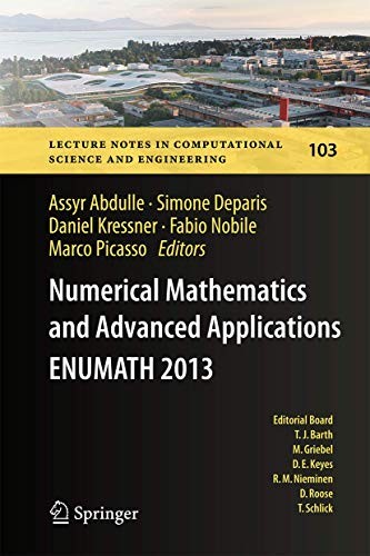 Numerical Mathematics and Advanced Applications - ENUMATH 2013