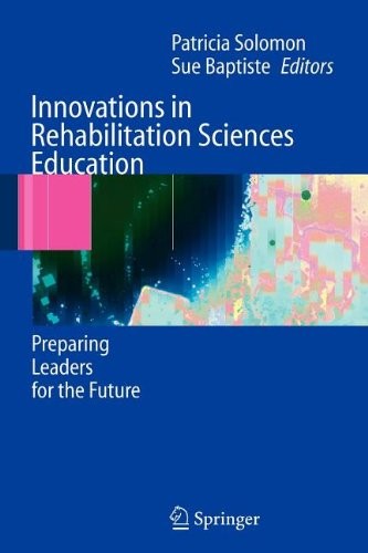 Innovations in Rehabilitation Sciences Education