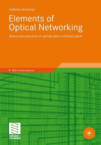 Elements of Optical Networking