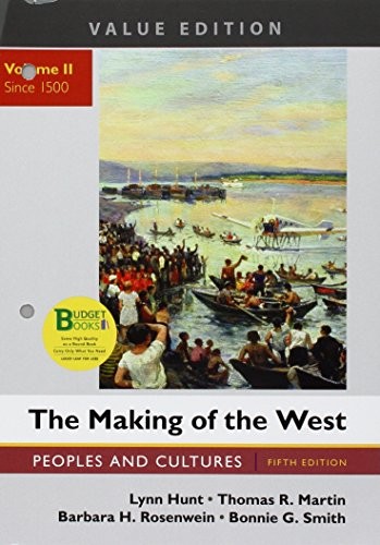 Loose-leaf Version for The Making of the West, Value Edition, Volume 2