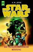 Star Wars. Der Kopfgeldjägerkrieg 01. Die Mandalorianische Rüstung