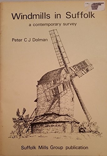 Windmills in Suffolk