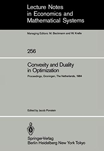 Convexity and Duality in Optimization
